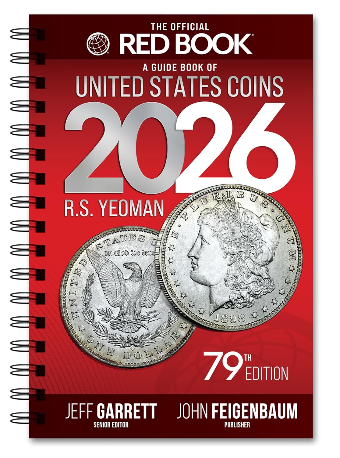 The 2026 Official Red Book® – Guide to United States Coins (79th Edition)- Spiral bound